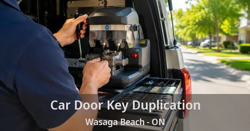 Car Door Key Duplication Wasaga Beach - ON