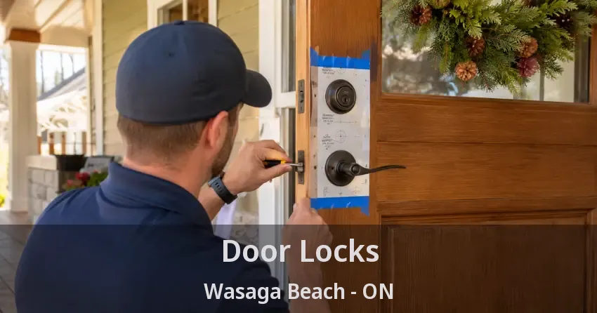 Door Locks Wasaga Beach - ON