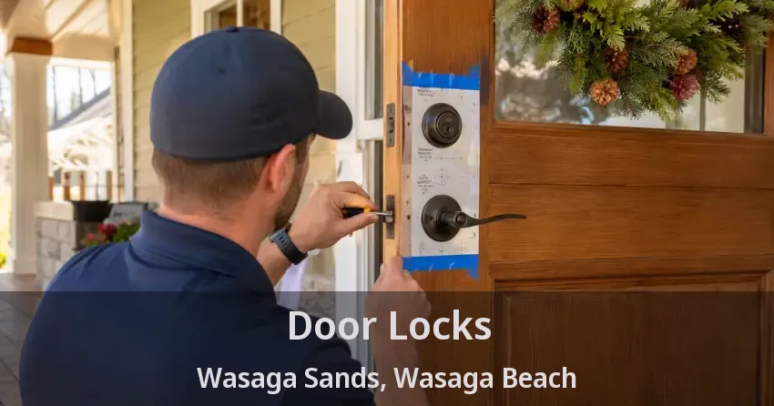 Door Locks Wasaga Sands, Wasaga Beach - ON
